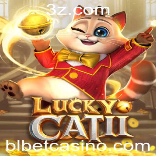 Descobrindo LuckyCatII: Um Guia Completo para Jogadores de bl bet
